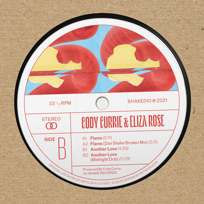 Cody Currie & Eliza Rose – Flame [SHAKE010]